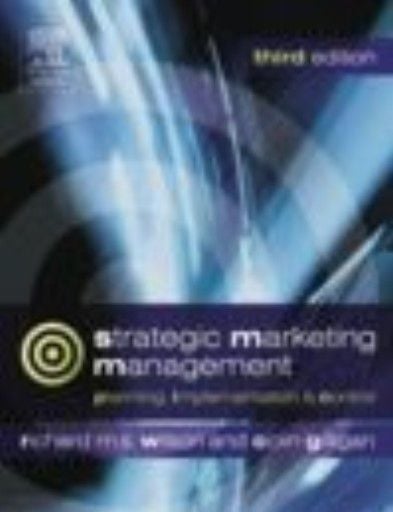 STRATEGIC MARKETING MANAGEMENT. 3rd ed. (R.Wilso
