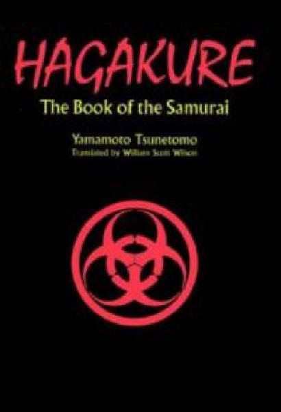 HAGAKURE. The Book of the Samurai. (Yamamoto Tsu