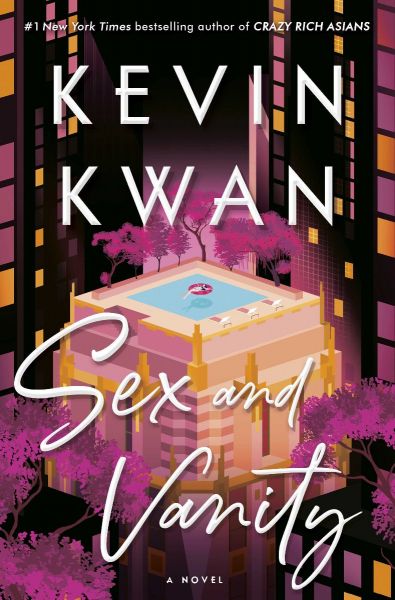SEX AND VANITY: A novel