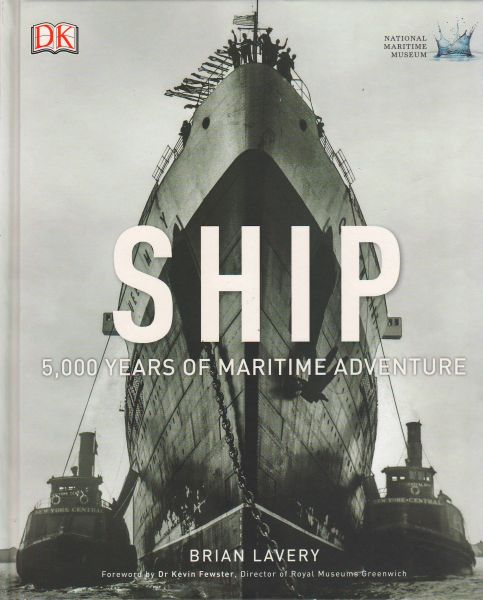 SHIP: 5,000 Years of Maritime Adventure